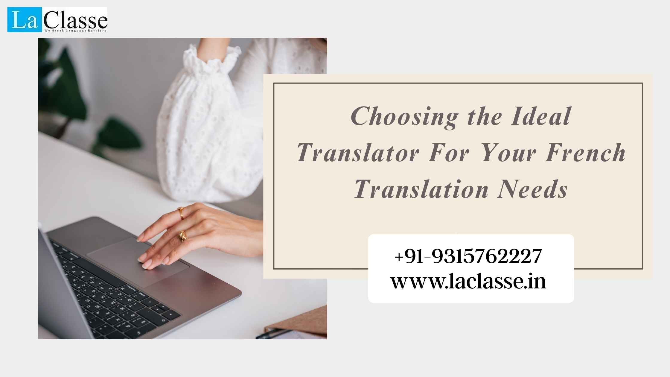 Choosing the Ideal Translator For Your French Translation Needs